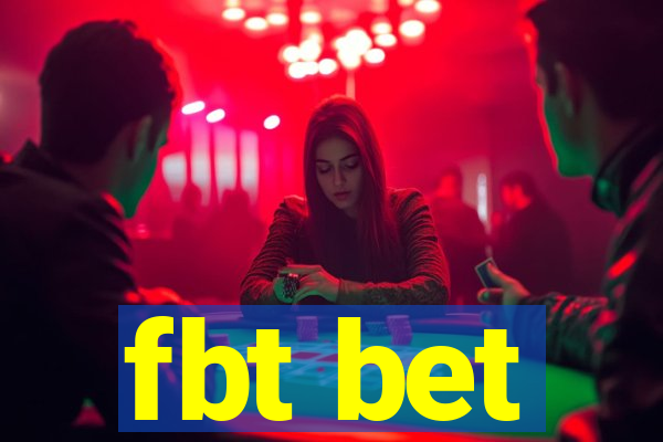 fbt bet